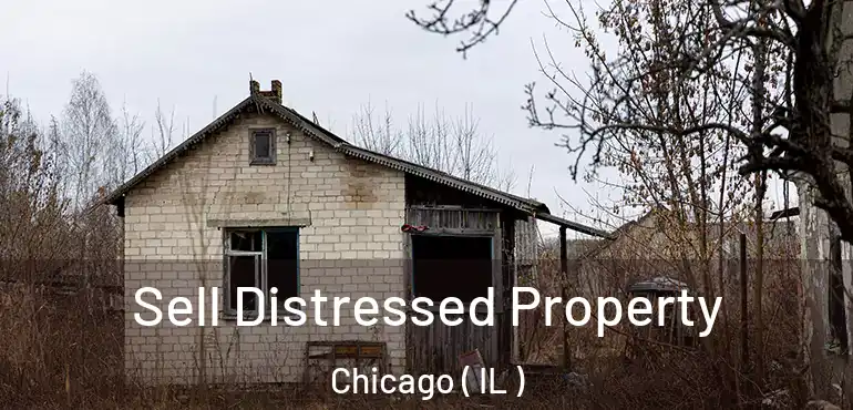  Sell Distressed Property Chicago ( IL )