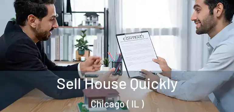  Sell House Quickly Chicago ( IL )