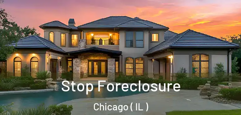  Stop Foreclosure Chicago ( IL )